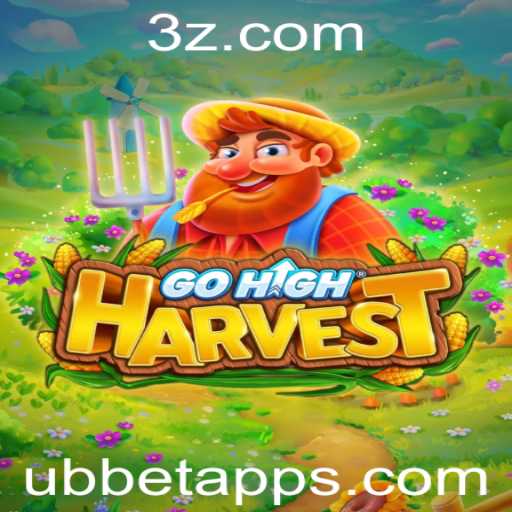 Descubra o Mundo de GoHighHarvest: Um Guia Completo Sobre o Jogo e o Aplicativo Ubbet