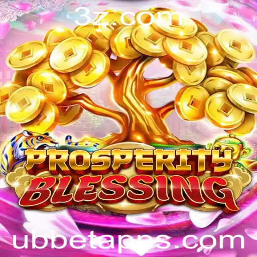 Explorando 'ProsperityBlessing': O Novo Fenômeno de Jogos no Ubbet App