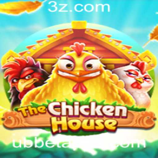 TheChickenHouse: Uma Aventura Interativa com a Ubbet App